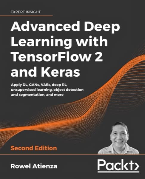Advanced Deep Learning with TF2 and Keras — cover