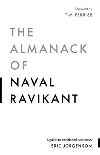 The Almanack of Naval Ravikant — cover