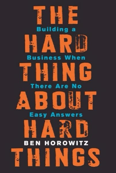 The Hard Thing About Hard Things — cover