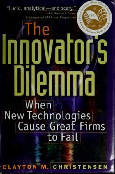 The Innovator’s Dilemma — cover